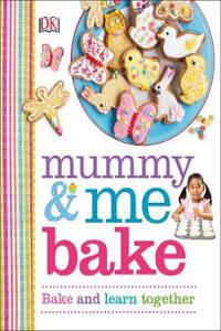 Mummy & Me Bake