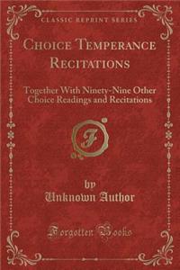 Choice Temperance Recitations