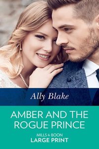 Amber And The Rogue Prince