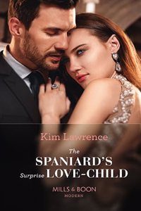 The Spaniard's Surprise Love-Child
