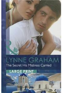 The Secret His Mistress Carried