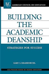 Building the Academic Deanship