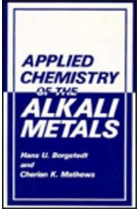 Applied Chemistry of the Alkali Metals