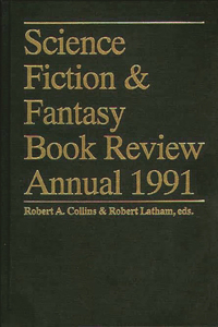 Science Fiction & Fantasy Book Review Annual 1991