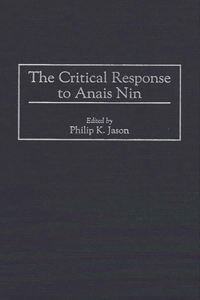 Critical Response to Anais Nin