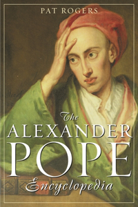 Alexander Pope Encyclopedia