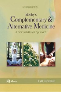Mosby's Complementary & Alternative Medicine: A Research-Based Approach