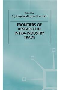 Frontiers of Research in Intra-Industry Trade