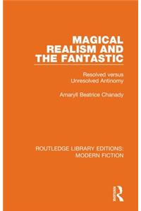 Magical Realism and the Fantastic