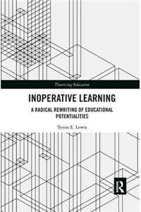 Inoperative Learning