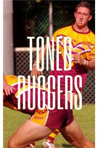 Toned Ruggers