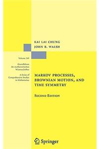 Markov Processes, Brownian Motion, and Time Symmetry