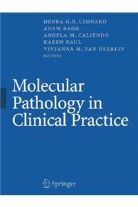 Molecular Pathology in Clinical Practice