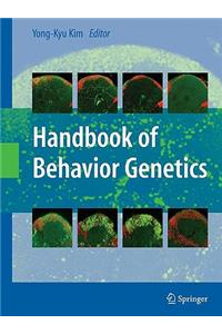 Handbook of Behavior Genetics