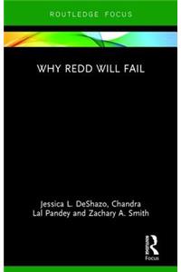 Why Redd Will Fail