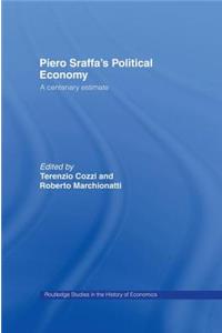 Piero Sraffa's Political Economy