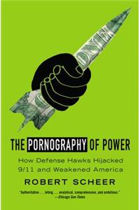 Pornography of Power: Why Defense Spending Must Be Cut