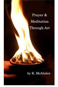 Prayer and Meditation Through Art