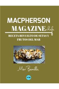 Macpherson Magazine Chef's - Receta Revuelto de setas y frutos del mar