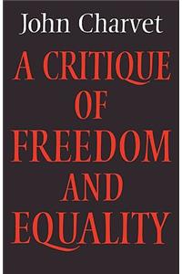 Critique of Freedom and Equality