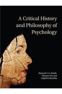 Critical History and Philosophy of Psychology