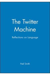 Twitter Machine: