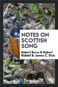 Notes on Scottish Song