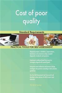 Cost of poor quality Standard Requirements