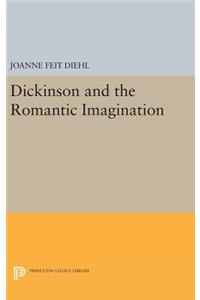 Dickinson and the Romantic Imagination