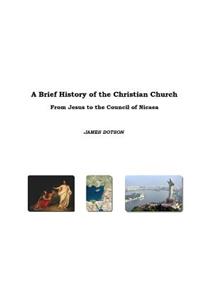 A Brief History of the Christian Church