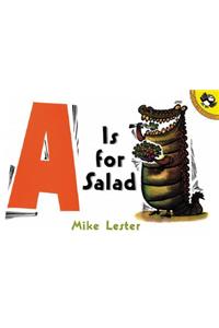 A is for Salad