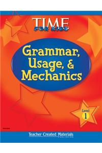 Grammar, Usage, & Mechanics Student Book Level 1