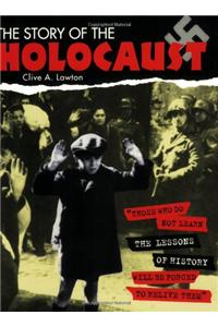 The Story of the Holocaust