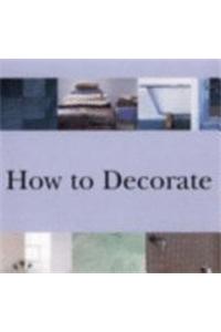 How To Decorate