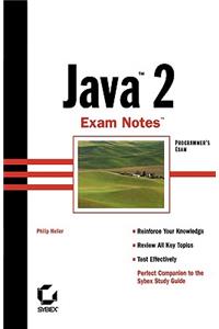 Java 2 Exam Notes (Programmer's Exam)