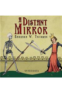 Distant Mirror Lib/E