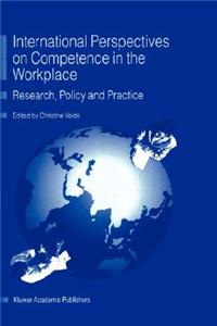 International Perspectives on Competence in the Workplace