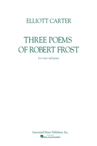 Three Poems of Robert Frost