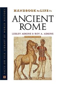 Handbook to Life in Ancient Rome