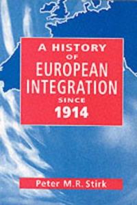 History of European Interegation since 1914