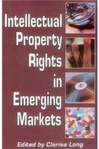 Intellectual Property Rights in Emerging Markets