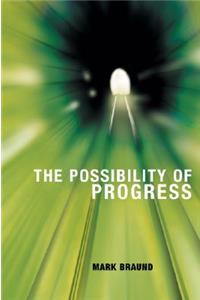 Possibility of Progress
