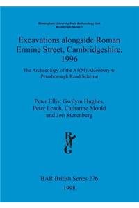 Excavations alongside Roman Ermine Street, Cambridgeshire, 1996