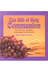 Gift of Holy Communion