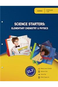 Science Starters: Elementary Chemistry & Physics Parent Lesson Planner