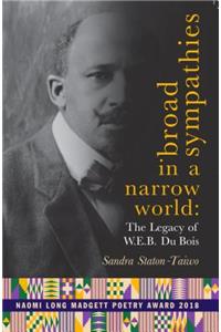 Broad Sympathies in a Narrow World