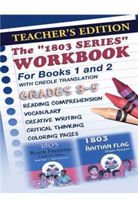 1803 Series Workbook Grades 3-5 (Teacher's Edition)