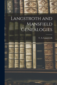 Langstroth and Mansfield Genealogies