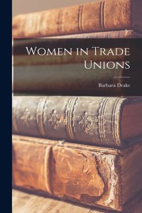 Women in Trade Unions