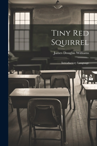 Tiny Red Squirrel